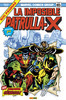 Marvel Gold: La Imposible Patrulla X. Segunda Gnesis!